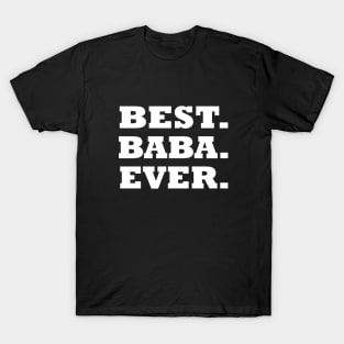 Best Baba Ever T-Shirt